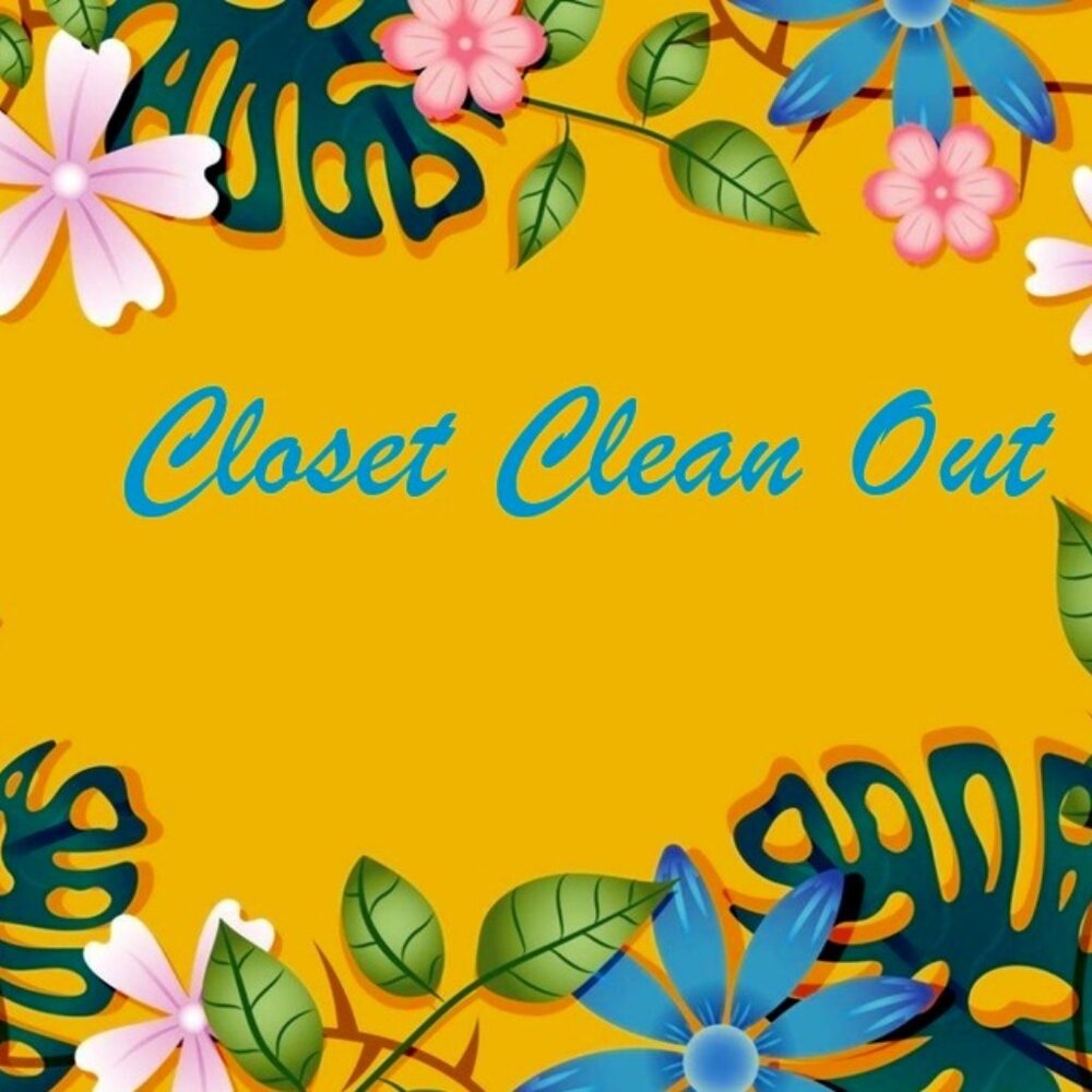 Closet Clean Out!!!